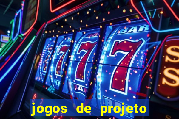 jogos de projeto de vida